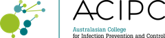 The Australasian College for Infection Prevention and Control (ACIPC)